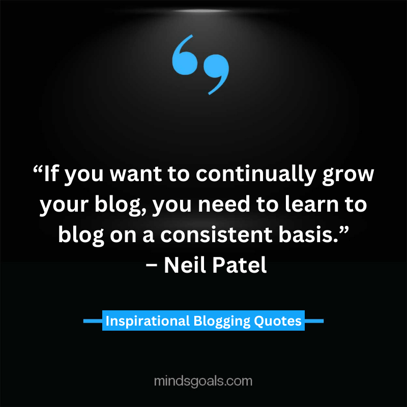 blogging quotes 39 - 71 Blogging Quotes to Transform your Blogging Career