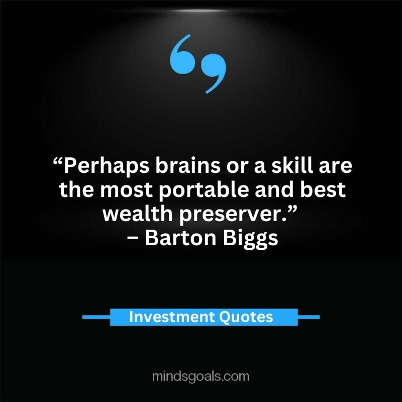 investment quotes 29 - Inspirational Investment Quotes to Change your Financial Growth