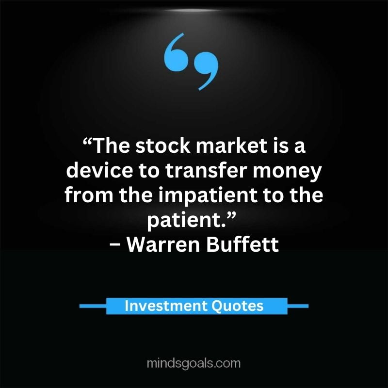 investment quotes 5 - Inspirational Investment Quotes to Change your Financial Growth