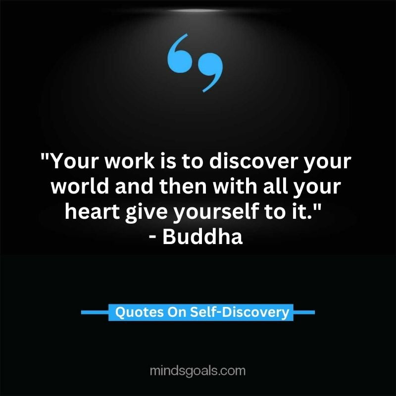 self discovery quotes 22 - Life Changing Self Discovery Quotes