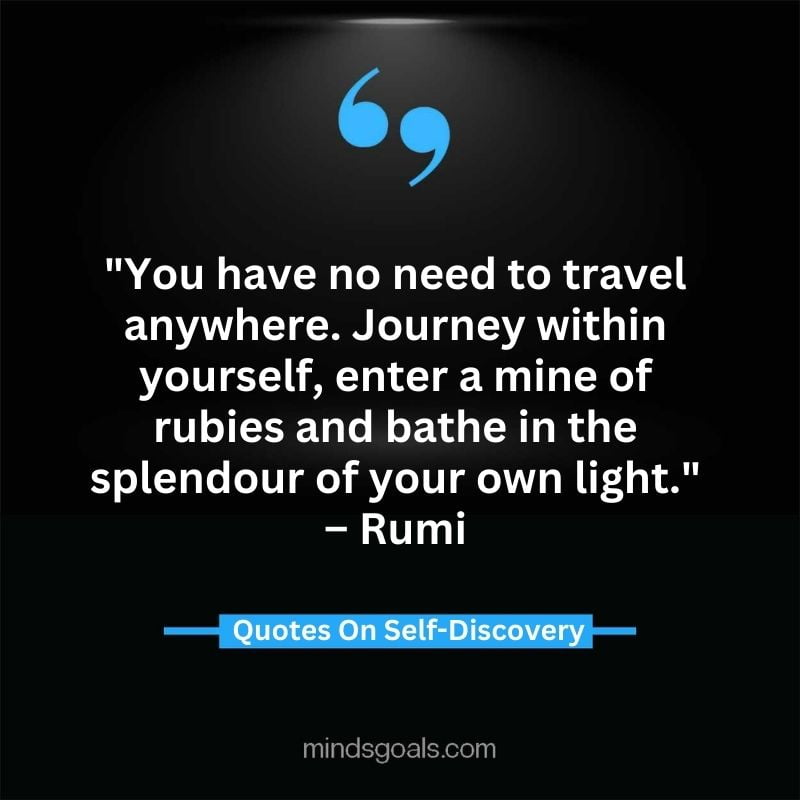 self discovery quotes 27 - Life Changing Self Discovery Quotes