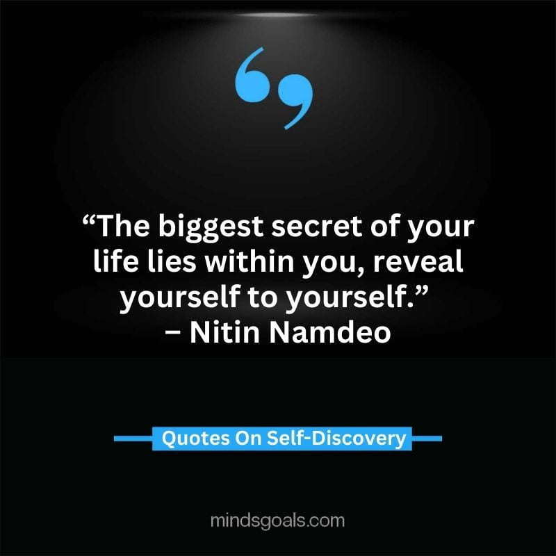 self discovery quotes 40 - Life Changing Self Discovery Quotes