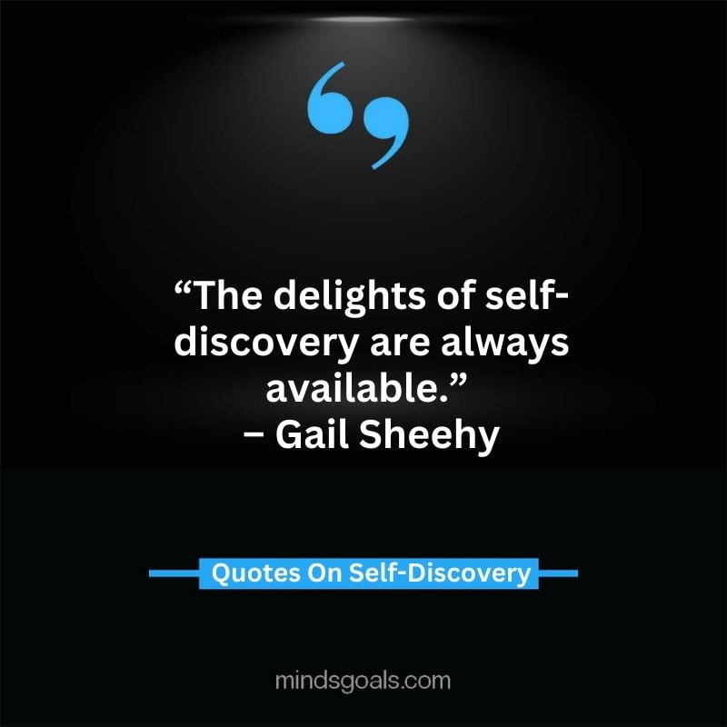 self discovery quotes 46 - Life Changing Self Discovery Quotes