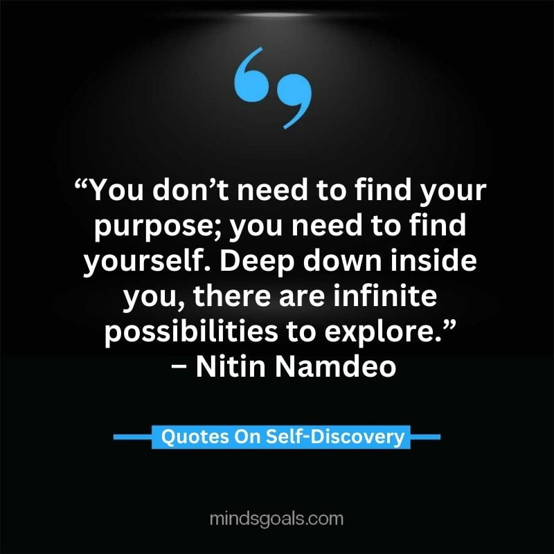 self discovery quotes 53 - Life Changing Self Discovery Quotes