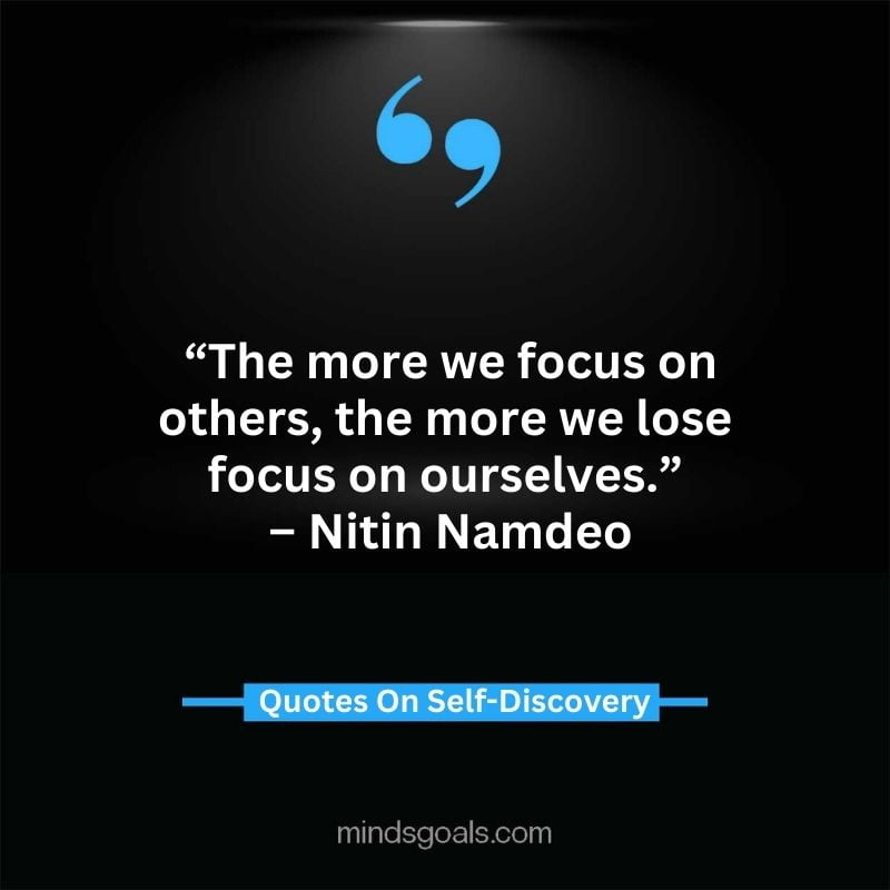 self discovery quotes 55 - Life Changing Self Discovery Quotes