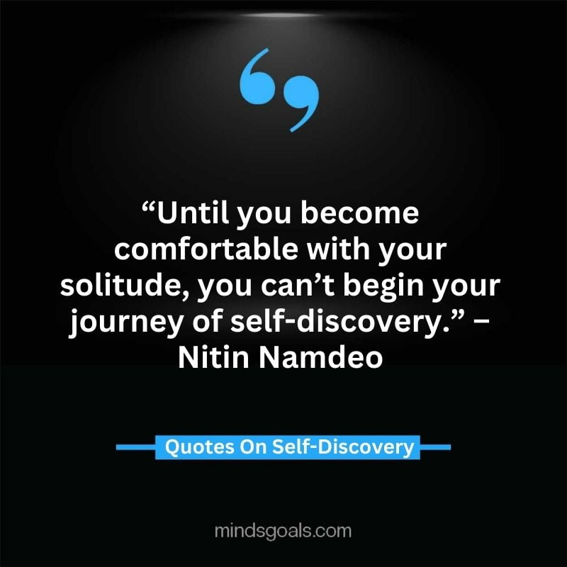 self discovery quotes 60 - Life Changing Self Discovery Quotes