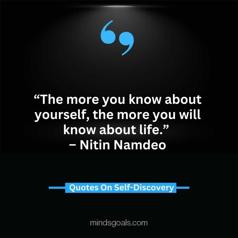 self discovery quotes 61 - Life Changing Self Discovery Quotes