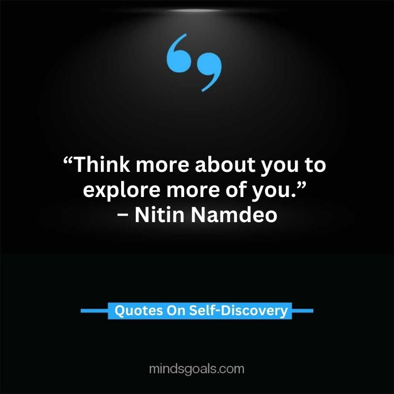 self discovery quotes 62 - Life Changing Self Discovery Quotes