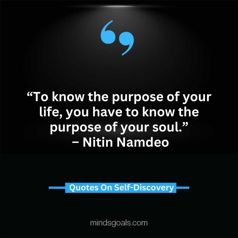 self discovery quotes 72 - Life Changing Self Discovery Quotes