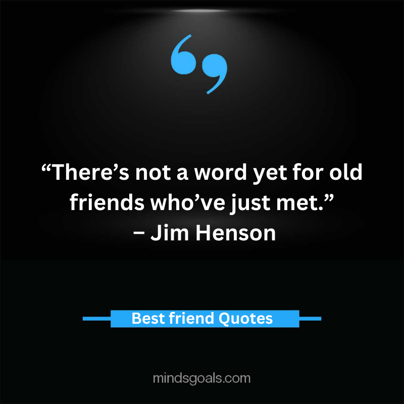 Friendship Quotes 34 - Top 91 Friendship Quotes of All Time